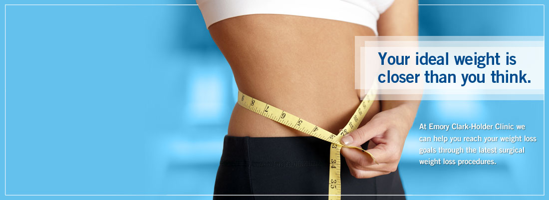 Emory Clark-Holder Clinic Bariatrics - Helping you reach your weight loss goals through sugrical procedures